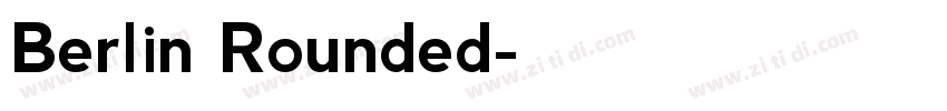 Berlin Rounded字体转换